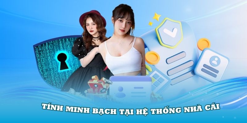 Quy định về tính minh bạch tại hệ thống nhà cái